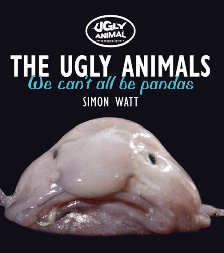 The Ugly Animals Simon Watt