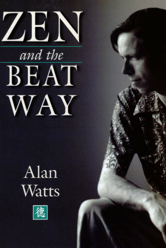 Zen The Beat Way Watts Alan
