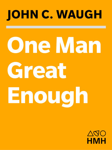 One Man Great Enough Waugh John C