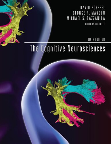 The Cognitive Neurosciences 6th Ed 6th Edition David Poeppel
