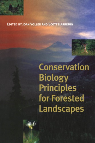 Conservation Biology Principles For Forested Landscapes Voller