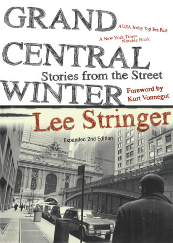 Grand Central Winter Stories From The Street Expanded 2nd Ed Vonnegut