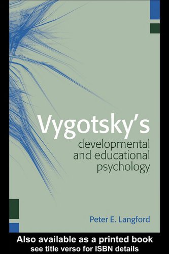 Vygotskys Developmental And Educational Psychology Pbk Ed Peter E Langford