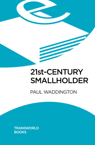 21stcentury Smallholder Paul Waddington