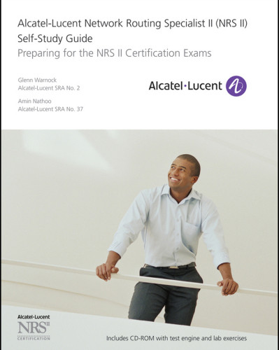Alcatellucent Network Routing Specialist Ii Nrs Ii Selfstudy Guide Warnock