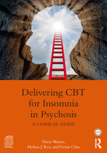 Delivering Cbti For Insomnia In Psychosis A Clinical Guide Waters