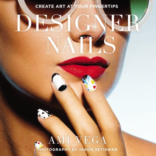 Designer Nails Create Art At Your Fingertips Ami Vega