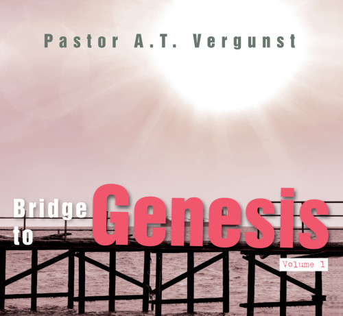 Bridge To Genesis Volume 1 Vergunst Arnoud T