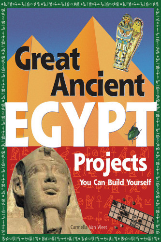 Great Ancient Egypt Projects You Can Build Yourself Van Vleet