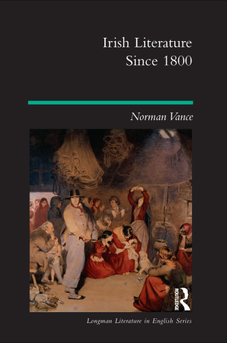 Irish Literature Since 1800 Vance Norman
