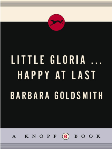 Little Gloria Happy At Last Vanderbilt Gloriagoldsmith Barbara