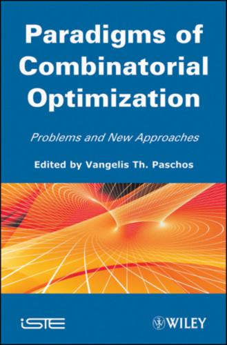 Paradigms Of Combinatorial Optimization Vangelis Th Paschos