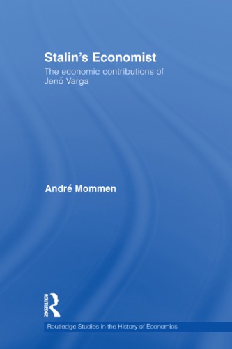 Stalins Economist The Economic Contributions Of Jen Varga Varga
