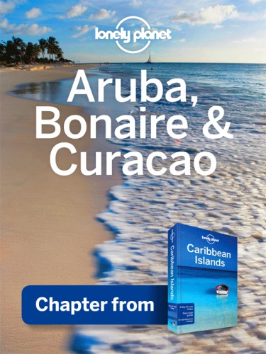 Aruba Bonaire Curacao Guidebook Chapter 6th Ed Ver Berkmoes