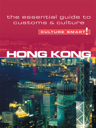 Hong Kong A Quick Guide To Customs And Etiquette Vickers Clare