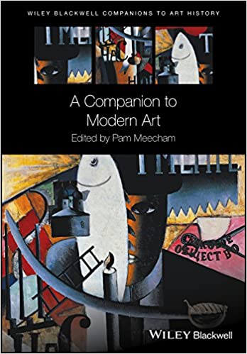 A Companion To Modern Art 1st Edition Pam Meecham Editor