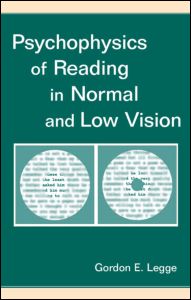 Psychophysics Of Reading In Normal And Low Vision 1st Edition Gordon E Legge Author
