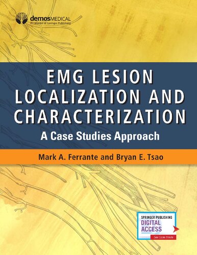 Emg Lesion Localization And Characterization A Case Studies Approach 1st Edition Mark A Ferrante