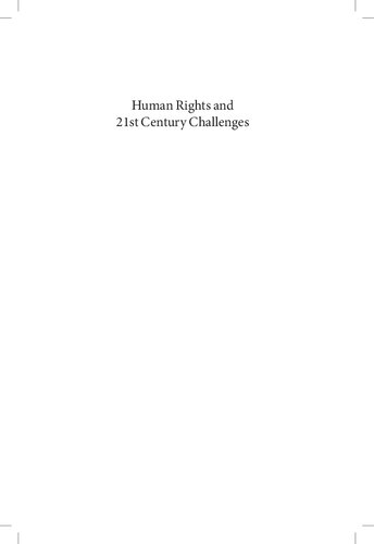 Human Rights And 21st Century Challenges Poverty Conflict And The Environment First Edition Dapo Akande Editor Helen Mcdermott Editor Jaakko Kuosmanen Editor Dominic Roser Editor