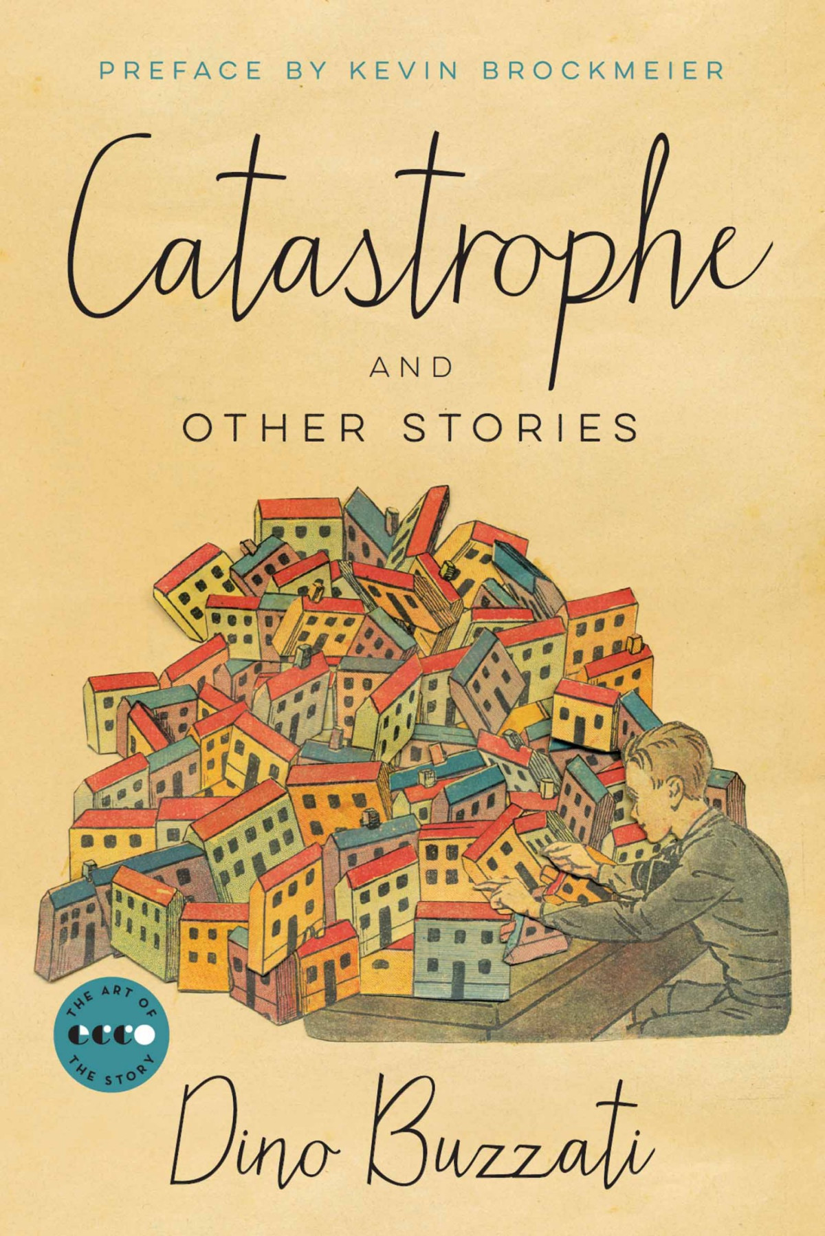 Catastrophe And Other Stories 1st Edition Dino Buzzati