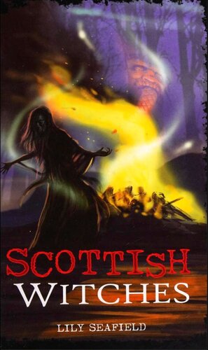 Scottish Witches Lily Seafield