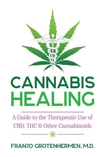 Cannabis Healing Franjo Grotenhermen