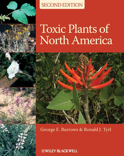 Toxic Plants Of North America 2nd Edition Burrows George E Tyrl