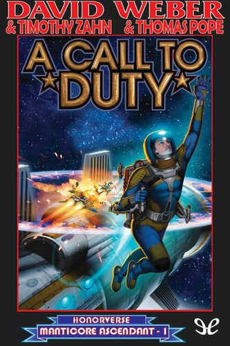 A Call To Duty David Weber Timothy Zahn