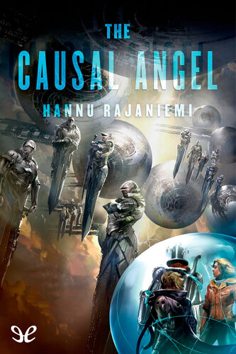 The Causal Angel Hannu Rajaniemi