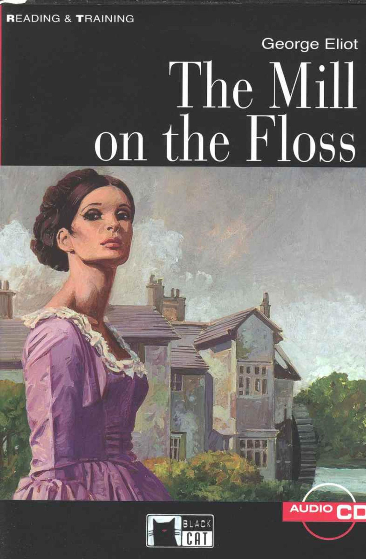 The Mill On The Floss Con Cd Eliot M Jackson Editor J Rainey Editor