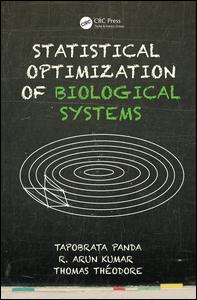 Statistical Optimization Of Biological Systems 1st Edition Tapobrata Panda Author Thomas Theodore Author R Arun Kumar Author