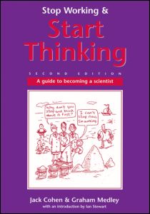 Stop Working Start Thinking 2nd Edition Jack Cohen Author Graham Medley Author