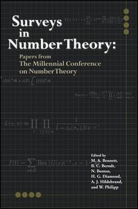 Surveys In Number Theory Papers From The Millennial Conference On Number Theory 1st Edition Bruce Berndt Editor Ma Bennett Editor N Boston Editor Hg Diamond Editor Aj Hildebrand Editor W Philipp Editor