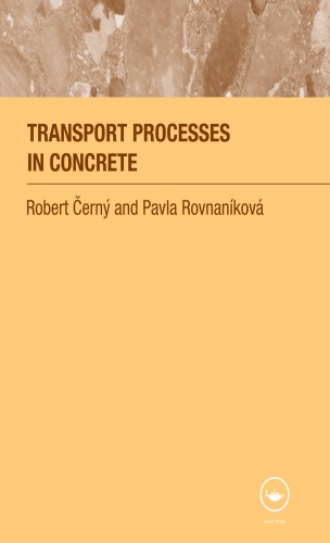 Transport Processes In Concrete 1st Edition Robert Cerny Author Pavla Rovnanikova Author