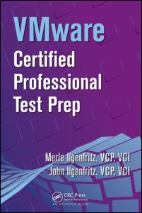 Vmware Certified Professional Test Prep 1st Edition Merle Ilgenfritz Author John Ilgenfritz Author