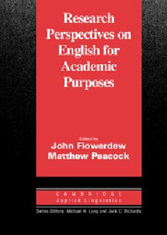 Research Perspectives On English For Academic Purposes John Flowerdew