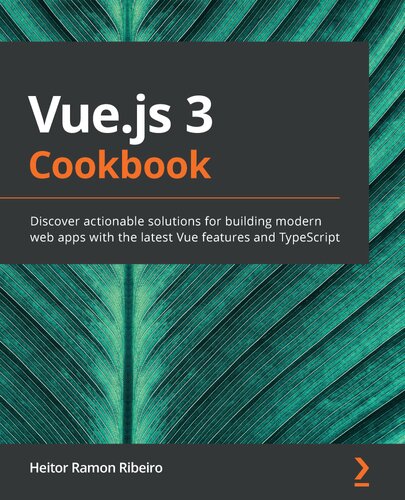 Vuejs 3 Cookbook Heitor Ramon Ribeiro