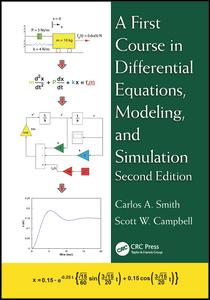A First Course In Differential Equations Modeling And Simulation 2nd Edition Carlos A Smith Author Scott W Campbell Author