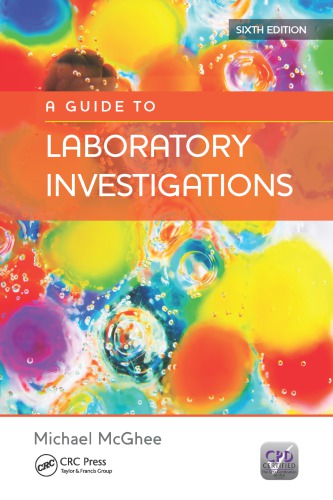 A Guide To Laboratory Investigations 6th Edition 6th Edition Mike Mcghee Author
