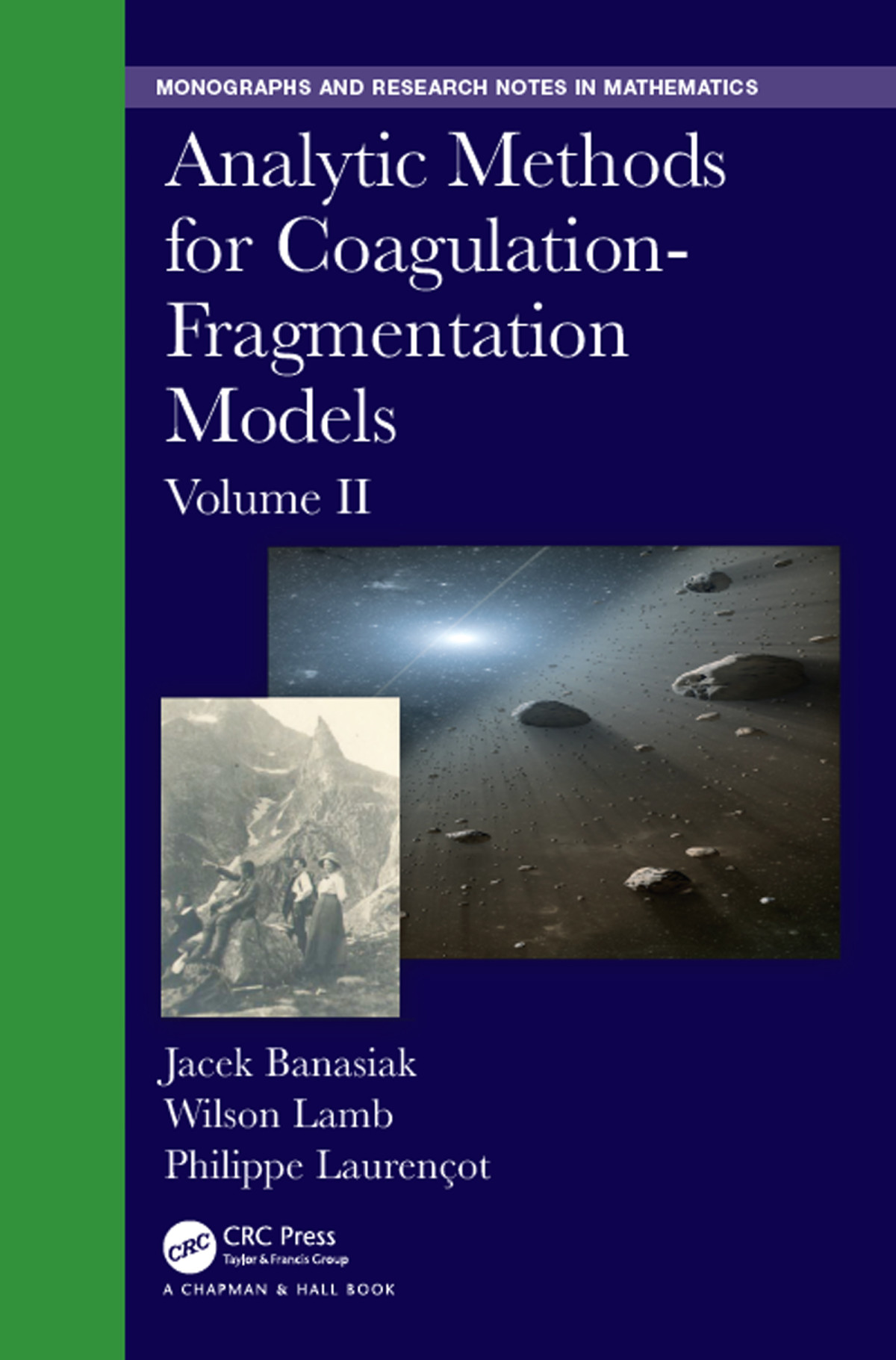 Analytic Methods For Coagulationfragmentation Models Volume Ii 1st Edition Jacek Banasiak Author Wilson Lamb Author Philippe Laurencot Author