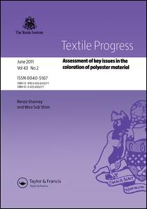 Assessment Of Key Issues In The Coloration Of Polyester Material 1st Edition Renzo Shamey Editor