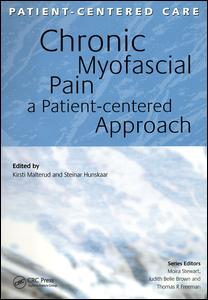 Chronic Myofascial Pain A Patientcentered Approach 1st Edition Caroline Ashley Author Aileen Currie Author