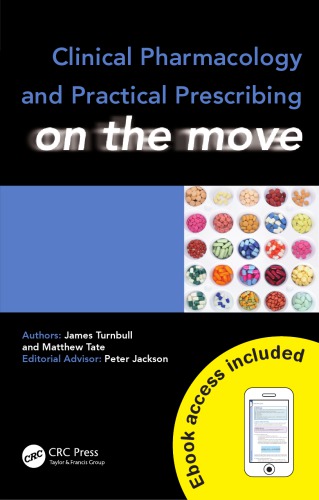 Clinical Pharmacology And Practical Prescribing On The Move 1st Edition James Turnbull Author Matthew Tate Author