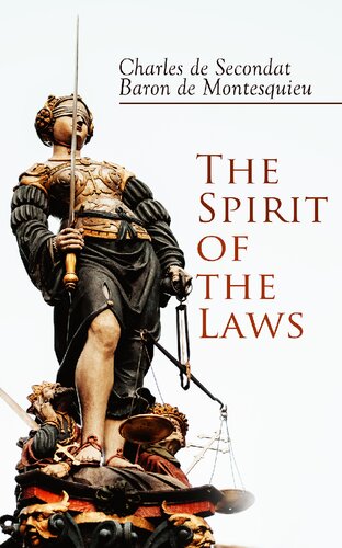 The Spirit Of The Laws Charles De Secondat Montesquieu