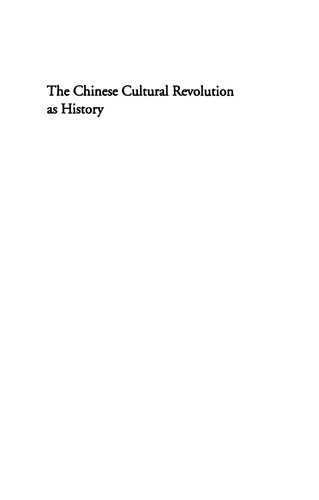 The Chinese Cultural Revolution As History Joseph W Esherick Paul Pickowicz