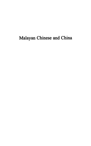 Malayan Chinese And China Conversion In Identity Consciousness 19451957 Fujio Hara