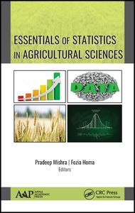 Essentials Of Statistics In Agricultural Sciences 1st Edition Pradeep Mishra Editor Fozia Homa Editor