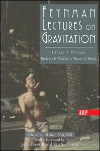Feynman Lectures On Gravitation 1st Edition Richard Feynman Author