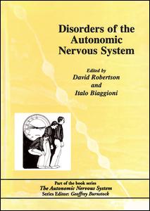 Disorders Of The Autonomic Nervous System Reprint David Robertson Editor