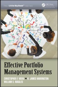 Effective Portfolio Management Systems 1st Edition Christopher F Voehl Author H James Harrington Author William S Ruggles Author